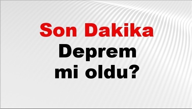 son dakika kahramanmarasta deprem mi oldu az once deprem kahramanmarasta nerede oldu kahramanmaras deprem kandilli ve afad son depremler listesi 24 eylul 2025 WiDW5etL