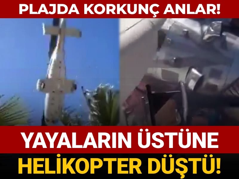 plajda sok goruntuler ortaya cikti ustlerine helikopter dustu dqigb4ep.jpg